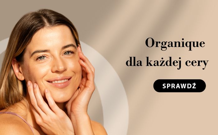 Organique dla każdej skóry